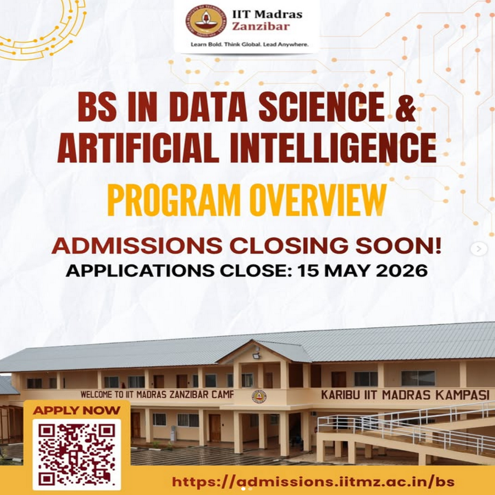 ADMISSIONS ARE CLOSING ON 15 MAY 2026 FOR BS PROGRAMMES IN DATA SCIENCE & ARTIFICAL INTELLIGENCE AND CHEMICAL PROCESS ENGINEERING AT IIT MADRAS, ZANZIBAR CAMPUS
